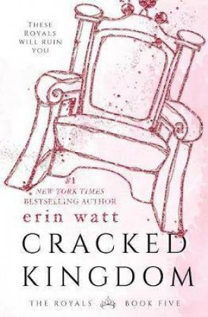 Cracked Kingdom by Erin Watt