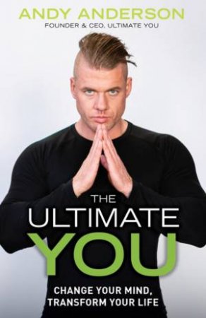 The Ultimate You by Andy Anderson