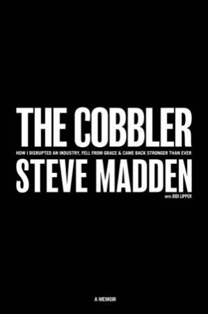The Cobbler by Steve Madden