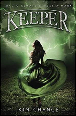 Keeper by Kim Chance