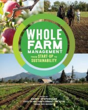 Whole Farm Management From StartUp To Sustainability