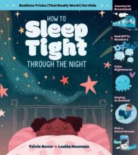 How To Sleep Tight Through The Night Bedtime Tricks That Really Work For Kids