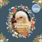 My Chicken Family A Keepsake Album