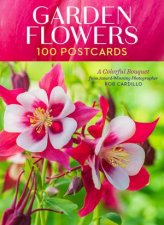 Garden Flowers 100 Postcards