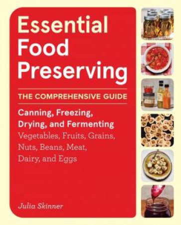 Essential Food Preserving by Julia Skinner