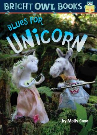 Blues for Unicorn: Long vowel u by Molly Coxe & Molly Coxe