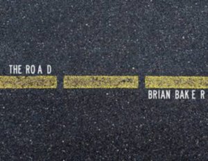 The Road by Brian Baker