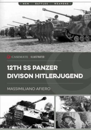 12th SS Panzer Division Hitlerjugend by Massimiliano Afier