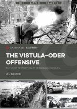 VistulaOder Offensive The Soviet Destruction of German Army Group A