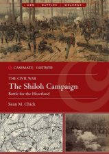 Shiloh Campaign Battle for the Heartland
