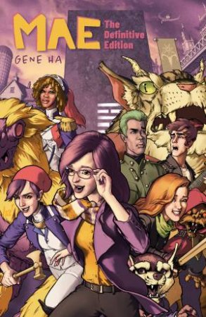 Mae: The Definitive Edition by Gene Ha & Mark Waid & Molly Jane Kremer & Wes Hartman & Gene Ha