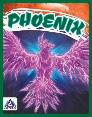 Legendary Beasts: Phoenix by Christine Ha