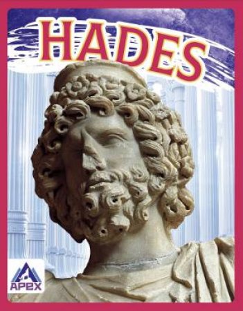 Greek Gods and Goddesses: Hades by Christine Ha