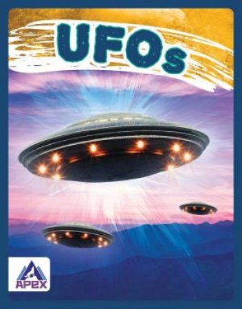 Unexplained: UFOs by Sharon Dalgleish