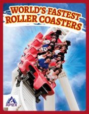 Worlds Fastest Roller Coasters