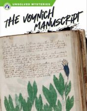 Unsolved Mysteries The Voynich Manuscript