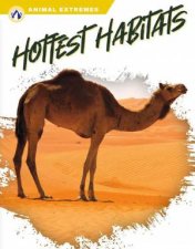 Animal Extremes Hottest Habitats