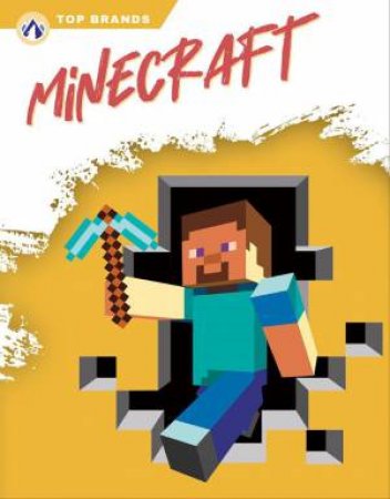 Top Brands: Minecraft by DIANA MURRELL