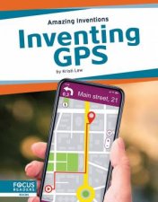 Amazing Inventions Inventing GPS
