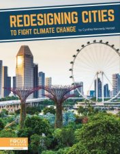 Fighting Climate Change With Science Redesigning Cities To Fight Climate Change
