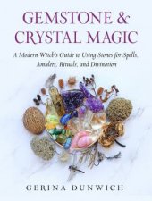 Gemstone And Crystal Magic