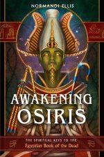 Awakening Osiris