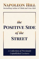 The Positive Side Of The Street
