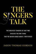 The Singers Talk