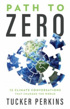 Path to Zero by Tucker Perkins & Meredith Angwin