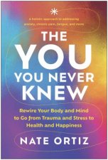 The YOU You Never Knew