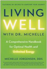 Living Well with Dr Michelle