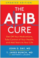 The AFib Cure Updated Edition