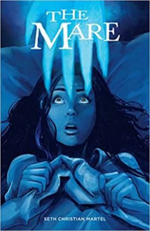 The Mare by Seth C. Martel