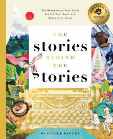 The Stories Behind The Stories by Danielle Blenken & Stephanie Miles