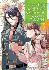 The Saviors Book Cafe Story In Another World Vol 3