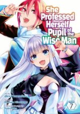 She Professed Herself Pupil of the Wise Man Manga Vol 7