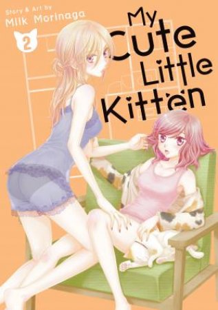 My Cute Little Kitten Vol. 2 by Milk Morinaga