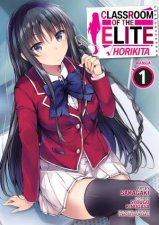 Classroom of the Elite Horikita Manga Vol 1