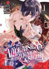 The Villainess And The Demon Knight Vol 1