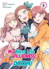 My Next Life as a Villainess All Routes Lead to Doom Manga 08