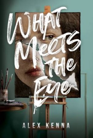 What Meets The Eye by Alex Kenna