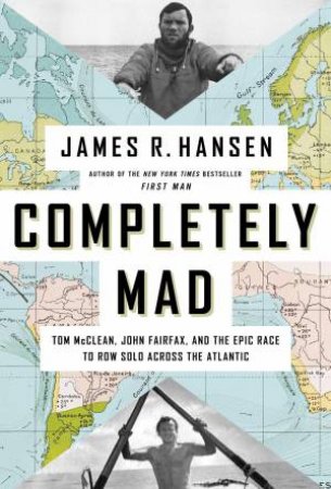 Completely Mad by James R. Hansen
