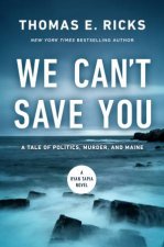 We Cant Save You