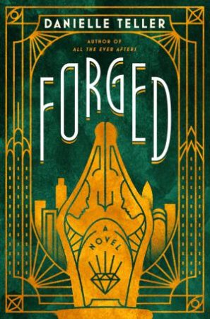 Forged by Danielle Teller