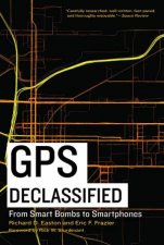 GPS Declassified From Smart Bombs To Smartphones