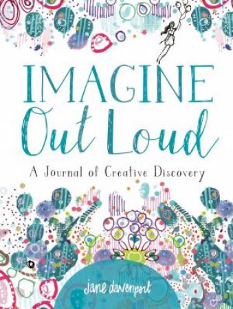 Imagine Out Loud by Jane Davenport