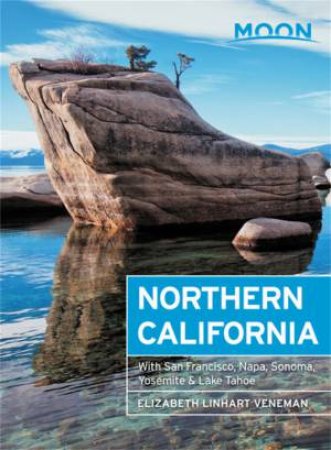 Moon Northern California 8th Ed by Elizabeth Veneman
