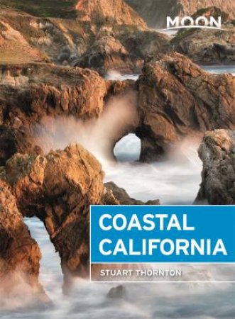 Moon Coastal California 6th Ed by Stuart Thornton