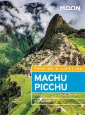Moon Machu Picchu 4th Ed