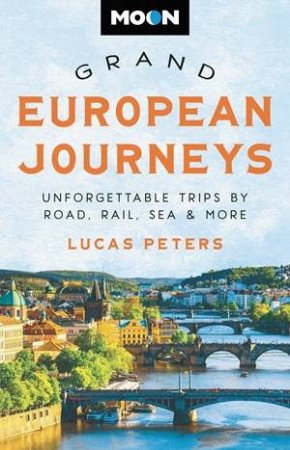 Moon Grand European Journeys by Lucas Peters